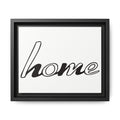 Framed Matte Canvas Wall Art — "home" Script Print